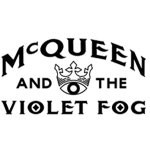 Mcqueen And The Violet Fog